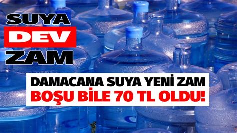 Damacana su fiyatları tüp fiyatlarına zamla yarışıyor 19 LT boş