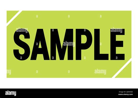 Sample Text Written On Green Black Rectangle Stamp Sign Stock Photo Alamy