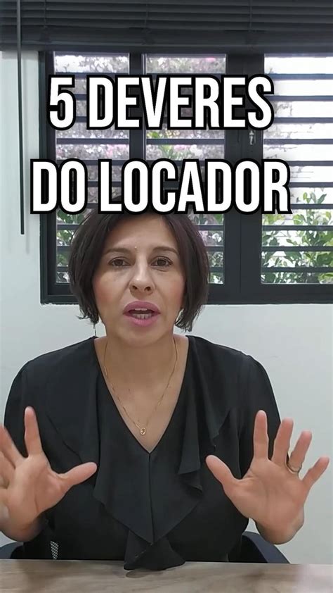 Entenda Os 5 Deveres Fundamentais Do Locador Em 2023