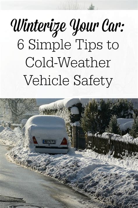 Winterize Your Car 6 Simple Tips To Cold Weather Vehicle Safety