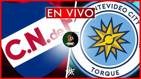 EN VIVO NACIONAL TORQUE CAMPEONATO URUGUAYO TORNEO CLAUSURA