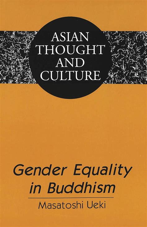 Gender Equality In Buddhism Ueki Masatoshi 9780820451336