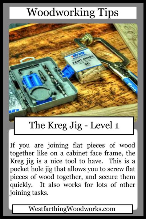 Woodworking Tips Cards The Kreg Jig Westfarthing Woodworks