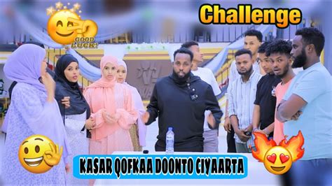 CHELLENGE KASAAR QOFKAA DOONTO CIYAARTA YouTube