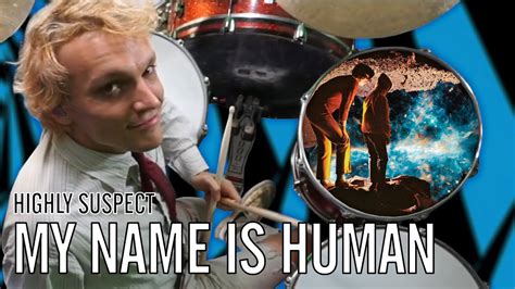 Highly Suspect My Name Is Human Office Drummer First Playthrough