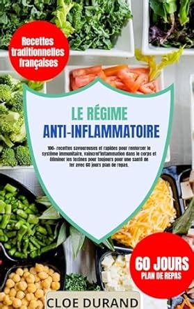 R Gime Anti Inflammatoire Recettes Savoureuses Et Rapides Pour