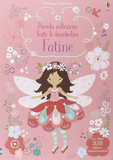 Fatine Con Adesivi Ediz Illustrata Watt Fiona Mackay Lizzy