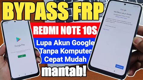 Cara Bypass Frp Redmi Note 10s Lupa Akun Google Tanpa Komputer YouTube