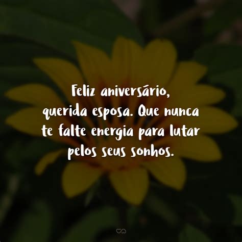 50 Frases De Aniversário Para Esposa Para Felicitar Sua Parceira De Vida