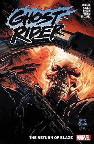 Ghost Rider The Return Of Blaze Brisson Ed Mackie Howard Boschi