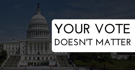 Your Vote Doesn’t Matter 7 Ways To Make A Real Political Impact By Adam Sullivan Medium