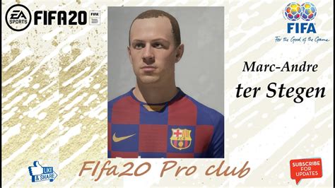 FIFA 20 Marc Andre Ter Stegen Look Alike In Barcelona Fifa20 Pro