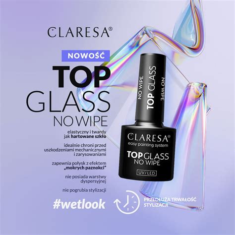 Claresa Top Glass No Wipe 5g Claresa wyjątkowe lakiery hybrydowe