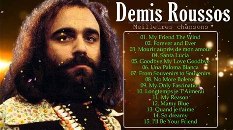 Meilleures Chansons De Demis Roussos Demis Roussos Greatest Hits