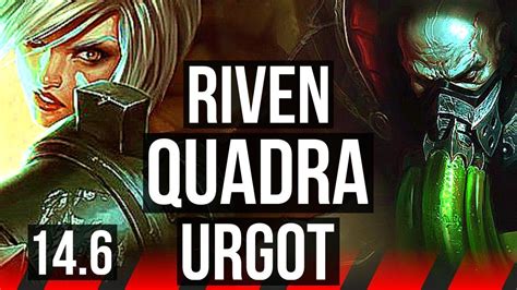 RIVEN Vs URGOT TOP Quadra 300 Games BR Master 14 6 YouTube