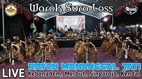 Terbaru Warok Suro Loss Rmj Kalijati Rayon Manunggal Jati Live