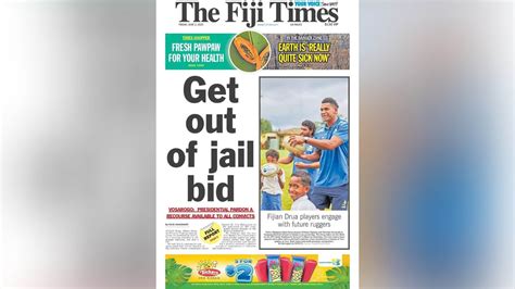 From The Editor In Chief S Desk Your June 2 Briefing The Fiji Times