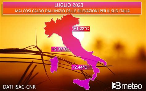 Meteo Luglio 2023 Il più caldo mai registrato al Sud sorprese anche