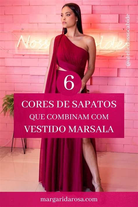 6 Cores De Sapatos Que Combinam O Teu Vestido Marsala Vestidos De