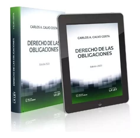 Calvo Costa Derecho De Las Obligaciones Edición 2023 Mercadolibre