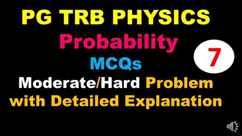 Pg Trb Physics Model Mcq Probability Detailed Explanation