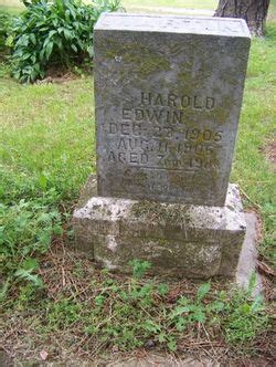 Harold Edwin Martin 1905 1906 Memorial Find A Grave