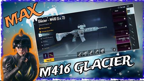 M416 GLACIER UPGRADE M416 Max Pubgmobile Pubgm M416