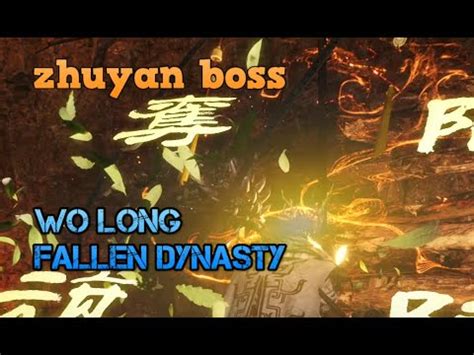 Wo Long Fallen Dynasty Zhuyan Boss Fight Rtx Full Gameplay