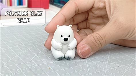 How To Make Polymer Clay Bear Youtube