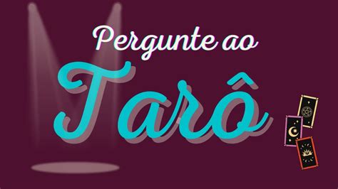 Caf Magia Pergunte Ao Tarot Respondendo Os Seguidores Youtube