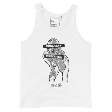 Coke Sets And Choke Sex Tank Top Dommerch