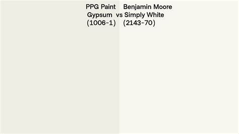 Ppg Paint Gypsum Vs Benjamin Moore Simply White Side