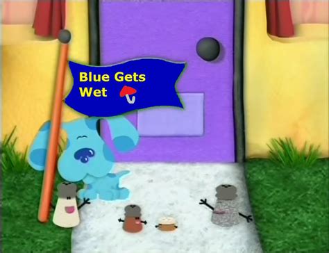 Blue Gets Wet | Blue's Clues Fanon Wiki | Fandom