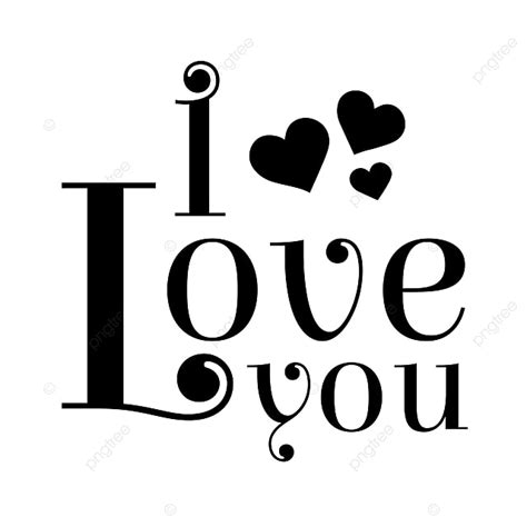 I Love You Clipart Transparent Background Stylish I Love You