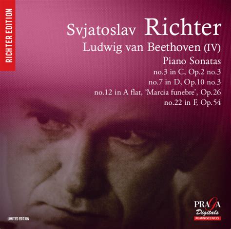 Sviatoslav Richter – Beethoven IV – Piano Sonatas Nos. 3, 7, 12, 22 ...