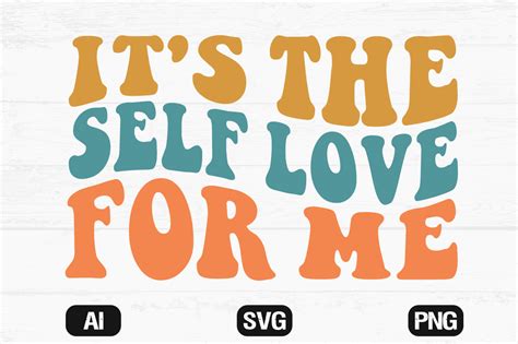 Its The Self Love For Me Wavy Svg Cut Graphic By Hosneara