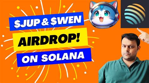 Jup And Wen Crypto Tokens Airdrop For Lfg Voters On Solana Youtube