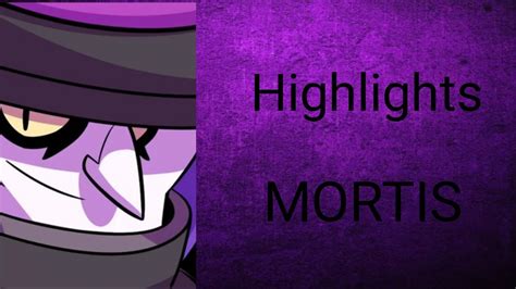 Highlights 1 Brawl Stars Mortis Youtube