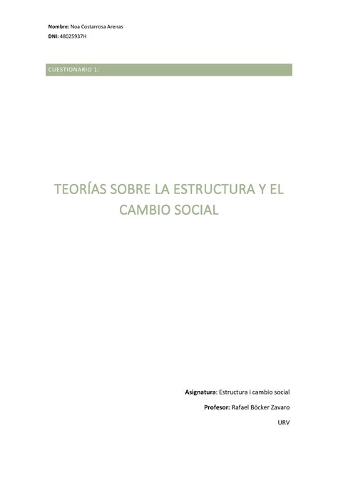 Cuestionario 1 Teoría Sobre La Estructura Y El Cambio Social Dni