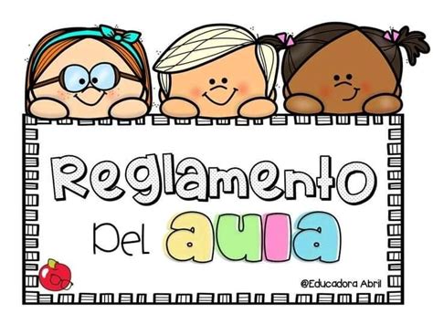 Reglas Del Aula Normas Del Aula Imagenes De Reglamentos Reglas De Clase