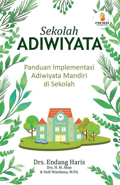 Sekolah Adiwiyata Panduan Implementasi Adiwiyata Mandiri Di Sekolah