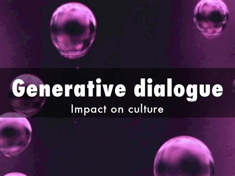 Generative Dialogue1 By Denise Budgen