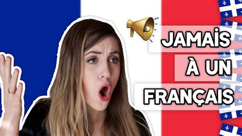 Ne DÎtes Jamais Ça À Un FranÇais Denyzee Youtube