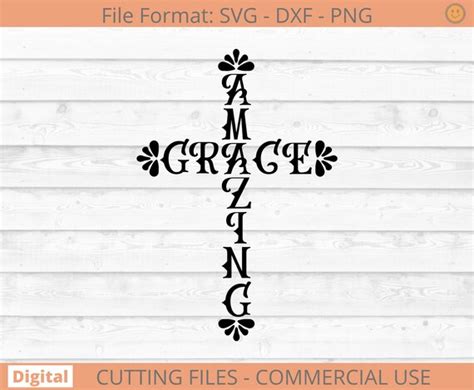 Amazing Grace Cross Svg Png Jesus Svg Religious Quote Cross Etsy