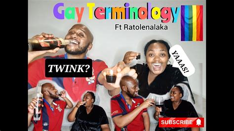 Gay Slang Terminology 🏳️‍🌈 South African Youtuber Lgbtqia