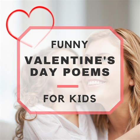 Funny Valentine's Day Poems for Kids