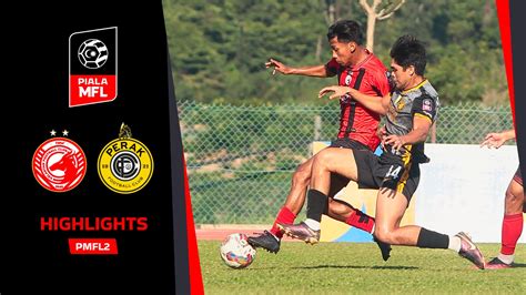 Malaysian Football League Kelantan Fc Perak Fc Ii Pmfl