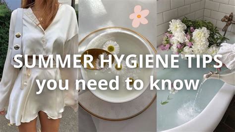 Summer Hygiene Tips Every Girl Needs To Know 🧼 Youtube