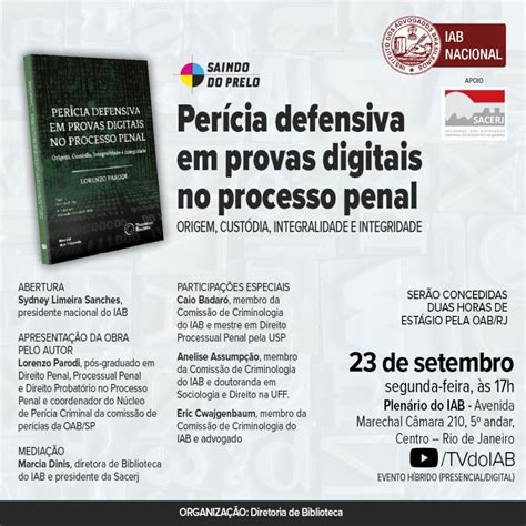 Livro Que Debate Fragilidades Das Evid Ncias Digitais Ser Lan Ado No