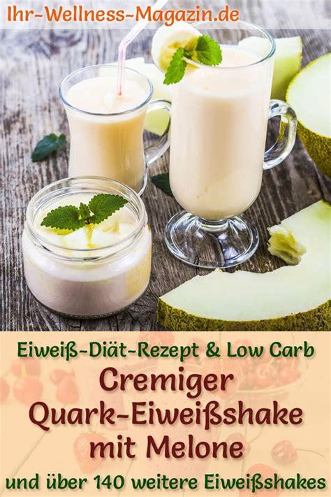 Quark Eiwei Shake Mit Melone Low Carb Eiwei Di T Rezept Zum Abnehmen